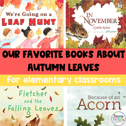 Best Autumn and Leaf-Themed Books for Elementary Teachers