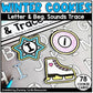 Winter Letter Trace and Beginning Sounds Match, Winter Cookie Tray Activities