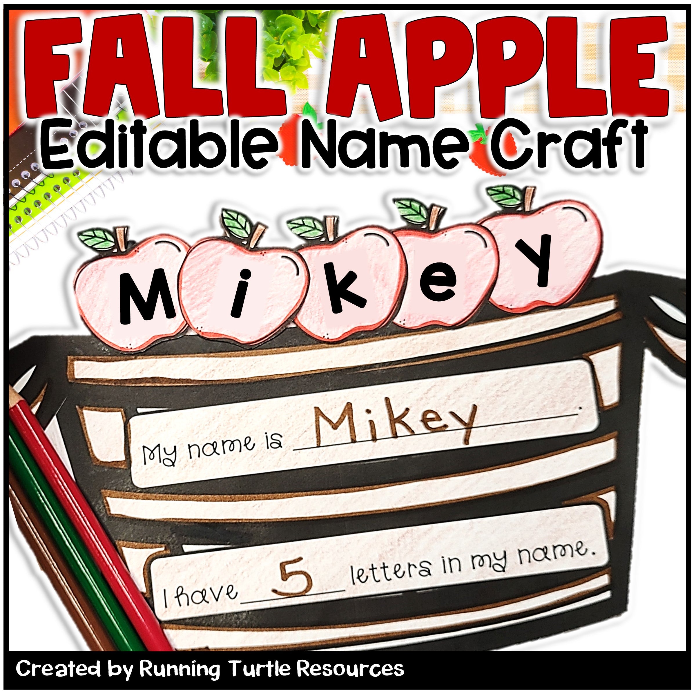 Name craft with fall-themed apples and text, featuring the name 'Mikey'.