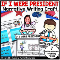 Promotional image for an 'If I Were President Narrative Writing Craft' featuring various templates and drafting pages, with an illustration of a smiling woman in a presidential office setting, and a cartoon of a boy becoming president.