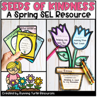 Educational resource titled 'Seeds of Kindness' for spring SEL activities with flowers and a child holding cards.
