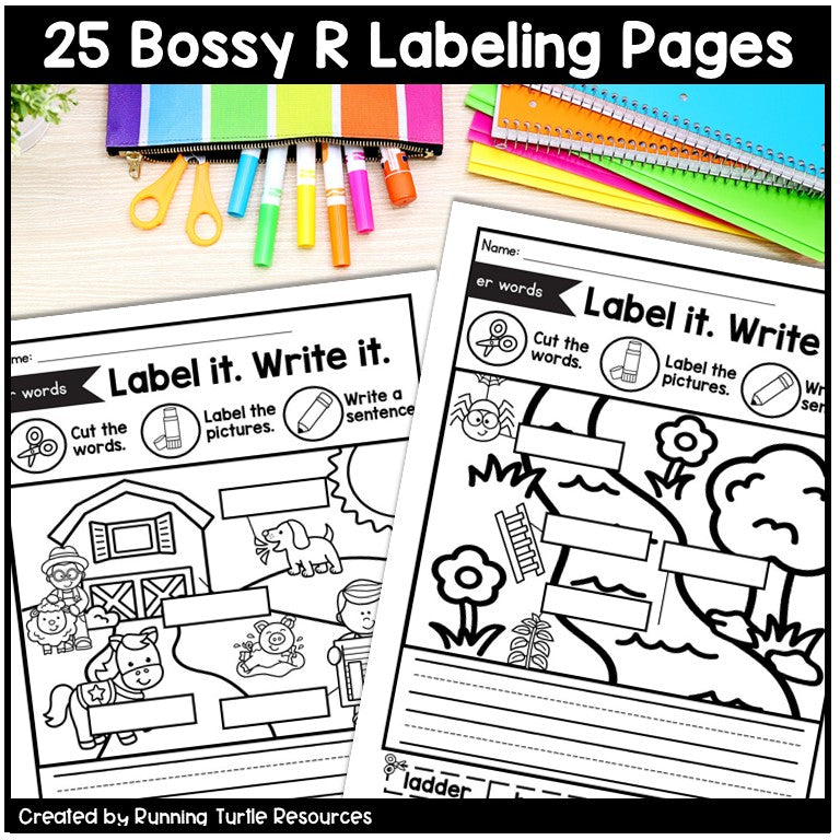 Bossy R Label It Write It Cut and Paste Worksheets for Kindergarten and 1st Grade