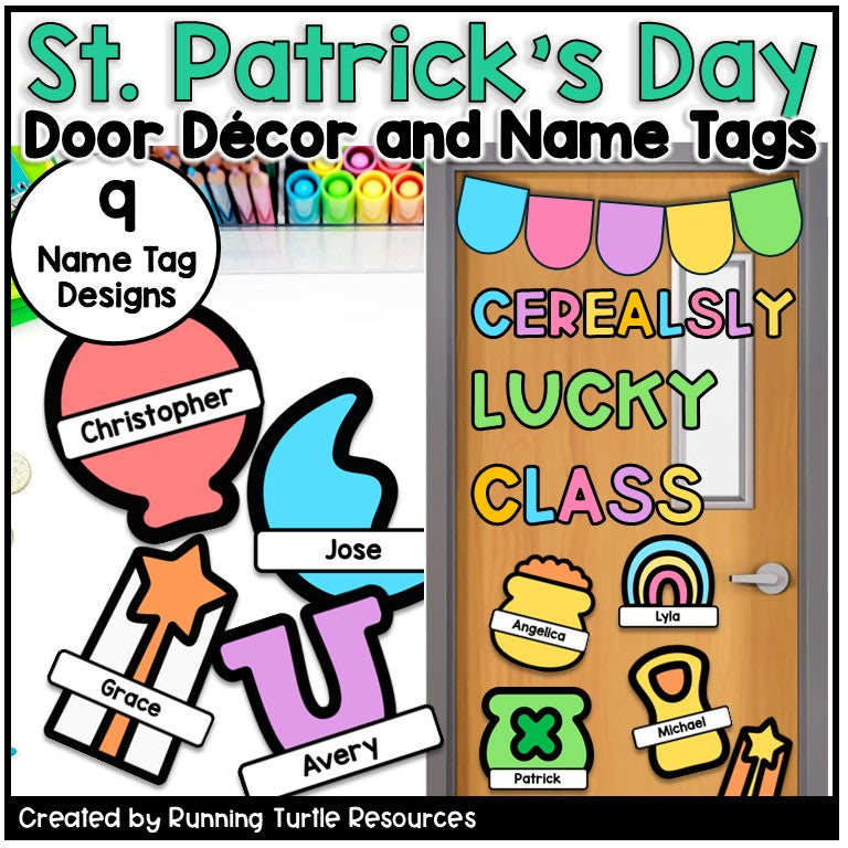 Door photograph with colorful words that says Cerealously Lucky Class with Editable Lucky Charm Name Tags