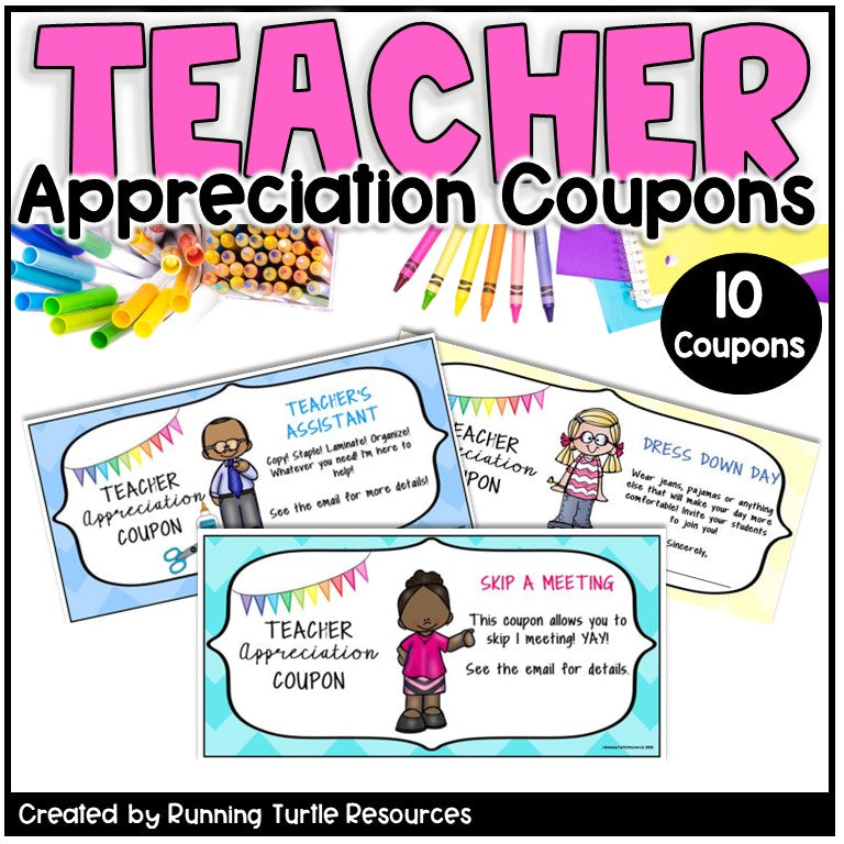 Teacher appreciation coupons with colorful text and graphics on a white background