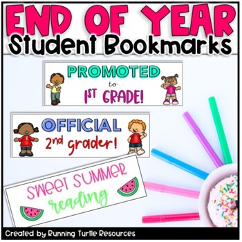 Promotional Image of bookmarks that say "Promoted to 1st Grade", "Official 2nd Grader" and "Sweet Summer Reading"