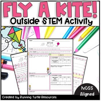 Promotional image for 'Fly a Kite! Outside STEM Activity' featuring a kite-building worksheet, pencils, and highlighters on a desk with the text 'NGSS Aligned' at the bottom.