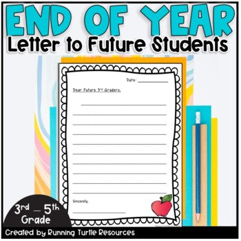 Photograph of a friendly letter template with the starter "Dear Future 3rd Graders,"