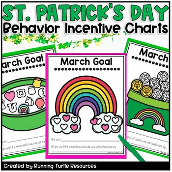 Three printable incentive charts for classroom management, labeled as 'St. Patrick's Day Behavior Incentive Chart', featuring colorful graphics of a rainbow, pot of gold, and cereal bowl.