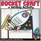 Rocket Ship Craft & Space Writing Activities