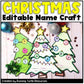 Christmas Tree Name Craft Editable December Craft