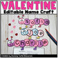 Editable Valentine Name Craft l Love Bug Activity